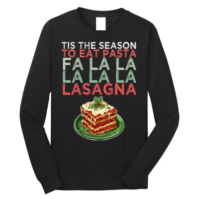 Christmas Fa la Lasagna Pasta Holidays Long Sleeve Shirt