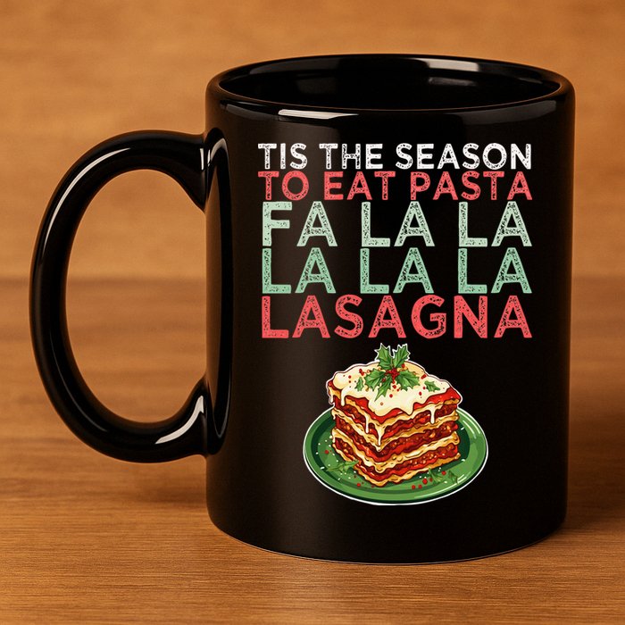 Christmas Fa la Lasagna Pasta Holidays 11oz C Handle Ceramic Mug