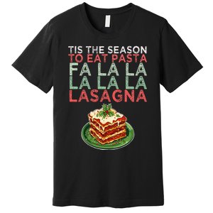 Christmas Fa la Lasagna Pasta Holidays Premium T-Shirt