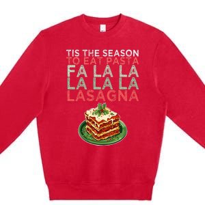 Christmas Fa la Lasagna Pasta Holidays Premium Crewneck Sweatshirt