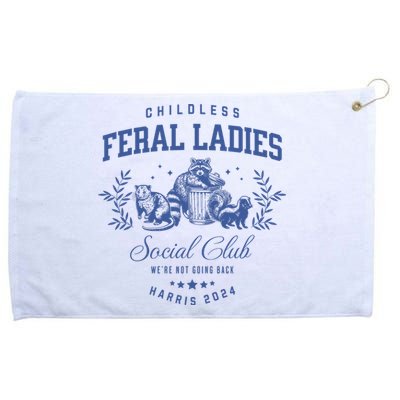 Childless Feral Ladies For Kamala Harris Grommeted Golf Towel