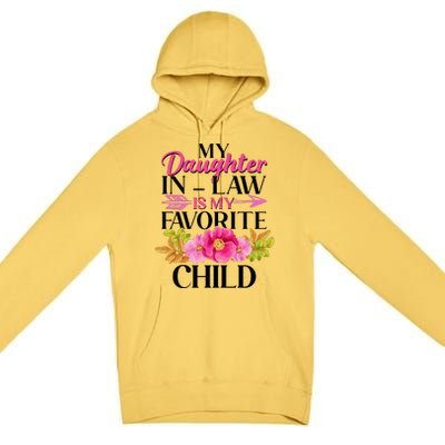 Cute Floral My Daughter In Law Is My Favorite Child Premium Pullover Hoodie