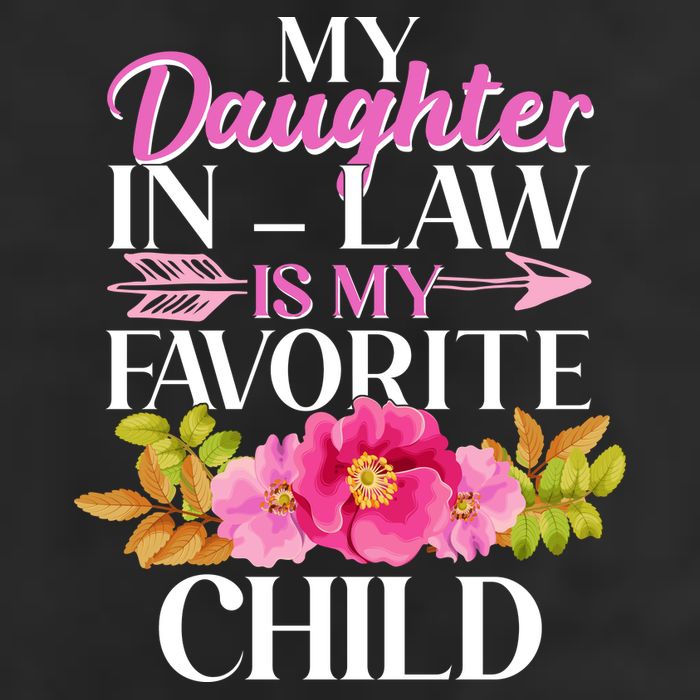 Cute Floral My Daughter In Law Is My Favorite Child Beanie