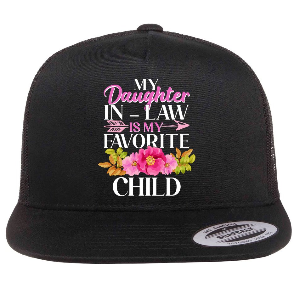 Cute Floral My Daughter In Law Is My Favorite Child Flat Bill Trucker Hat