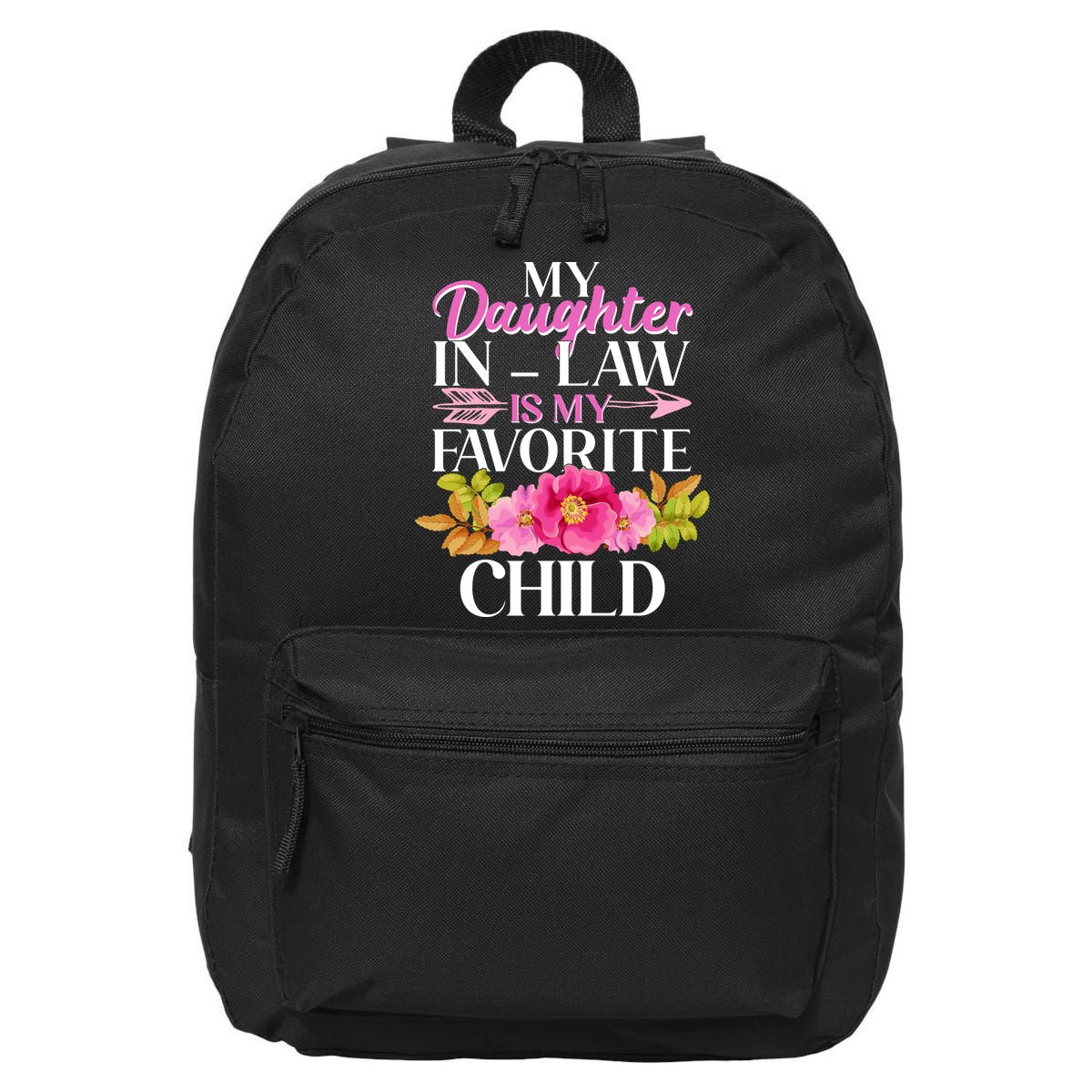 Cute Floral My Daughter In Law Is My Favorite Child 16 in Basic Backpack