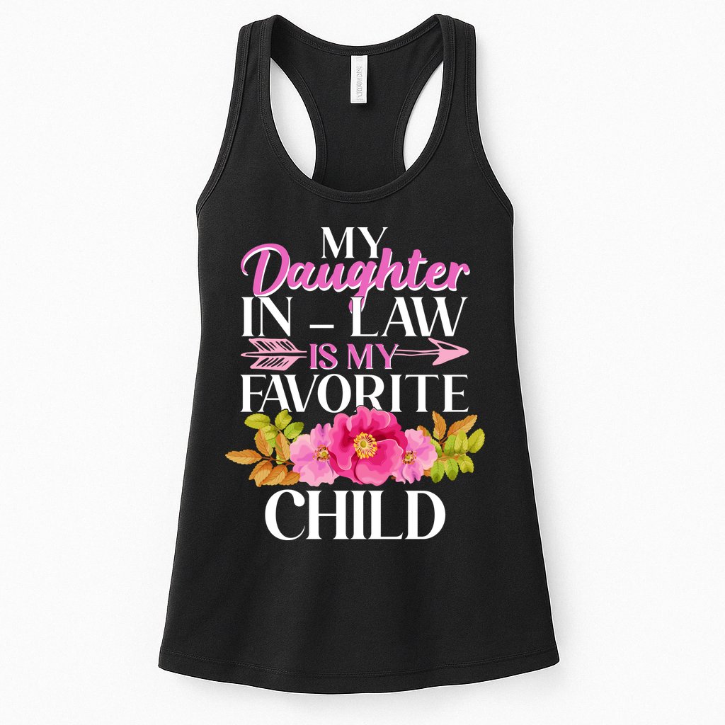 Cute Floral My Daughter In Law Is My Favorite Child Womens Tank Top