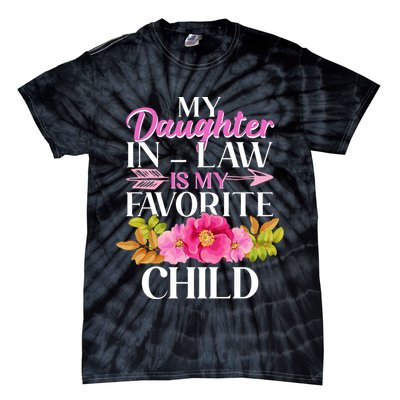 Cute Floral My Daughter In Law Is My Favorite Child Tie-Dye T-Shirt
