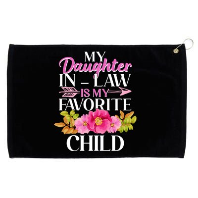 Cute Floral My Daughter In Law Is My Favorite Child Grommeted Golf Towel