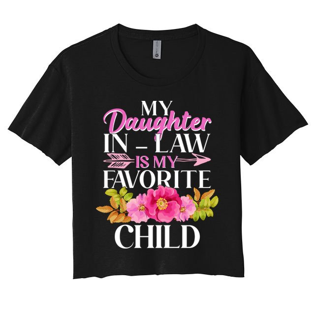 Cute Floral My Daughter In Law Is My Favorite Child Crop Top