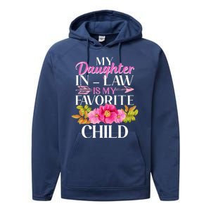 Cute Floral My Daughter In Law Is My Favorite Child Performance Fleece Hoodie