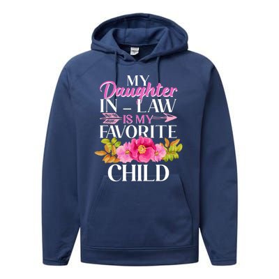 Cute Floral My Daughter In Law Is My Favorite Child Performance Fleece Hoodie