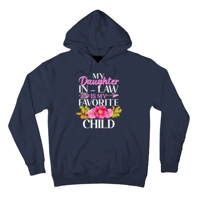 Cute Floral My Daughter In Law Is My Favorite Child Hoodie