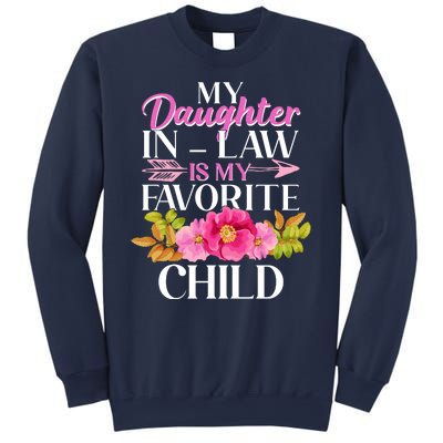 Cute Floral My Daughter In Law Is My Favorite Child Sweatshirt