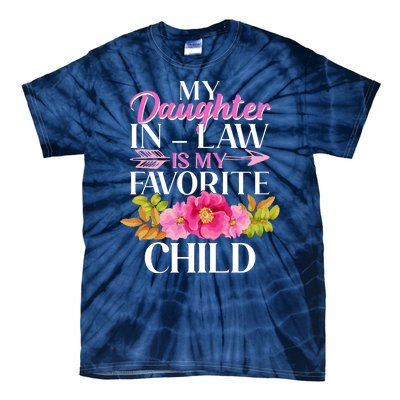 Cute Floral My Daughter In Law Is My Favorite Child Tie-Dye T-Shirt