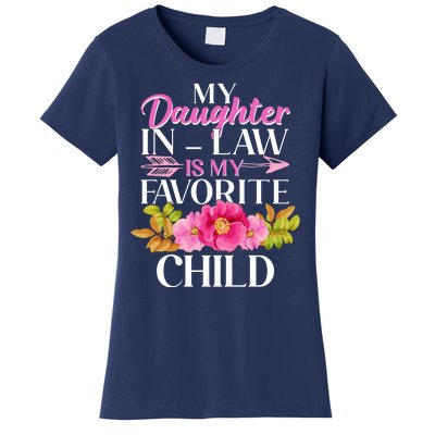 Cute Floral My Daughter In Law Is My Favorite Child Women's T-Shirt