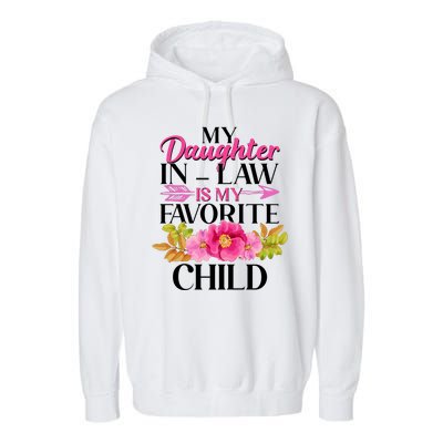 Cute Floral My Daughter In Law Is My Favorite Child Garment-Dyed Fleece Hoodie