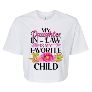 Cute Floral My Daughter In Law Is My Favorite Child Bella+Canvas Jersey Crop Tee