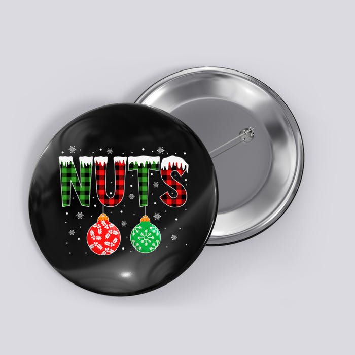 ChestNuts Funny Matching Chestnuts Christmas Couples Nuts Button