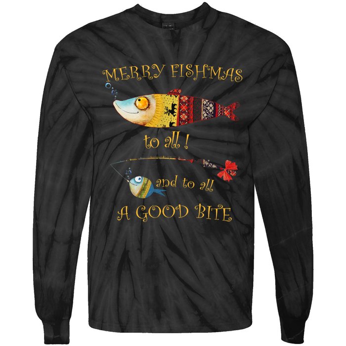 Christmas FishermanS Merry Fishmas To All Fishing Tie-Dye Long Sleeve Shirt