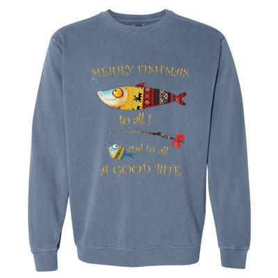 Christmas FishermanS Merry Fishmas To All Fishing Garment-Dyed Sweatshirt