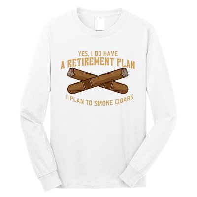 Cigar For Men Cigar Smoker Grandpa Dad Fathers Day Long Sleeve Shirt