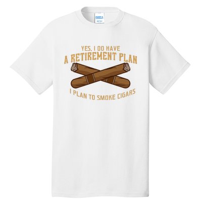 Cigar For Men Cigar Smoker Grandpa Dad Fathers Day Tall T-Shirt