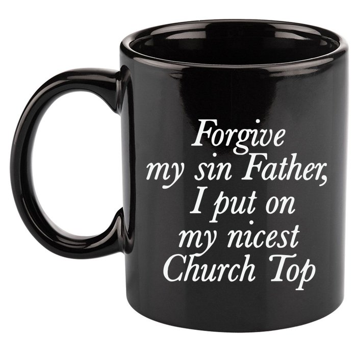 Chaewon Forgive My Sin Father I Put On My Nicest Church 11oz C Handle Ceramic Mug