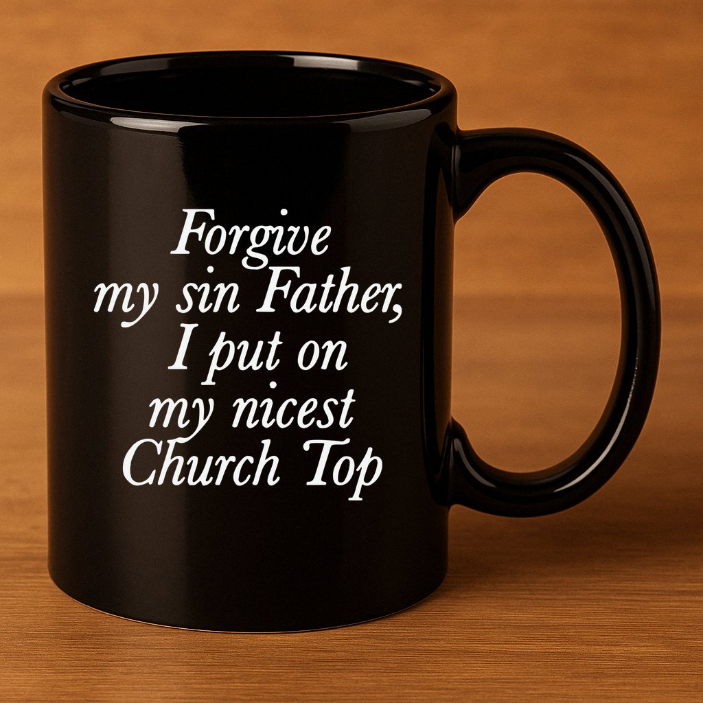 Chaewon Forgive My Sin Father I Put On My Nicest Church 11oz C Handle Ceramic Mug