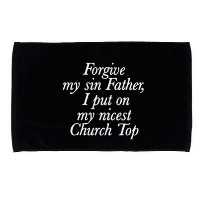 Chaewon Forgive My Sin Father I Put On My Nicest Church Microfiber Hand Towel