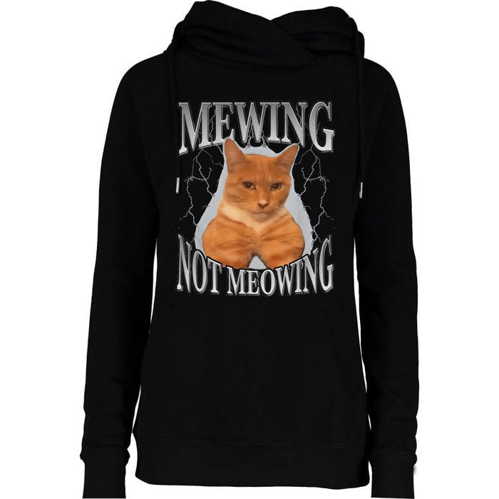 Cat Funny Meme Mewing Not Meowing Womens Funnel Neck Pullover Hood