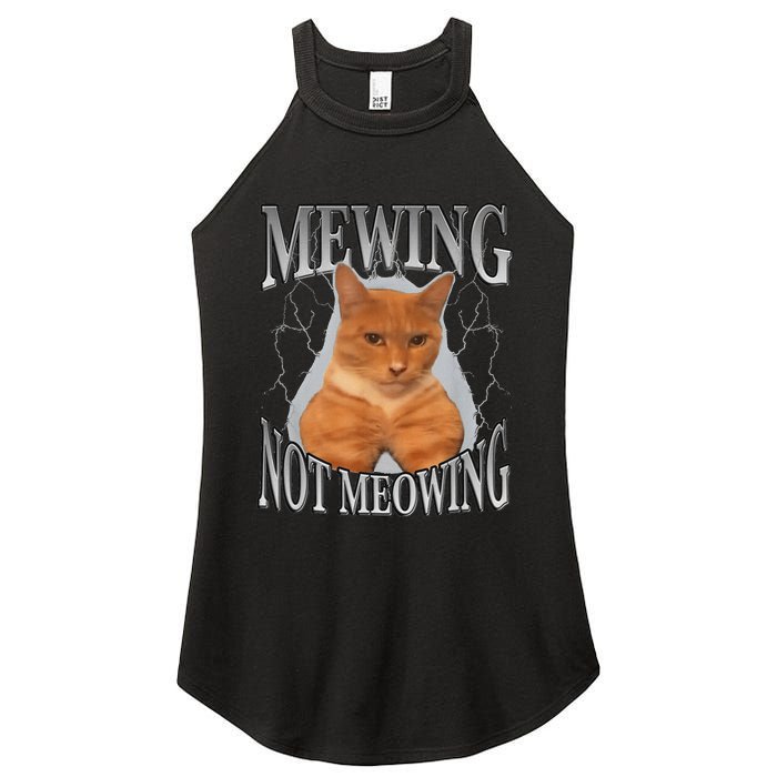 Cat Funny Meme Mewing Not Meowing Women's Perfect Tri Rocker Tank