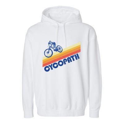 Cycopath! Funny Mountain Biking Vintage Retro 80s Garment-Dyed Fleece Hoodie