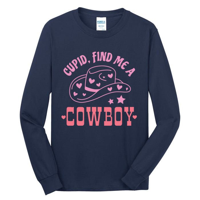 Cupid Find Me A Cowboy Western Style Funny ValentineS Day Tall Long Sleeve T-Shirt