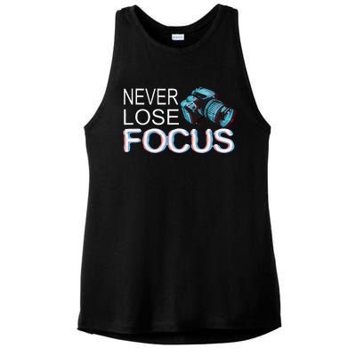 Camera Focus Motivation Never Lose Focus Ladies PosiCharge Tri-Blend Wicking Tank