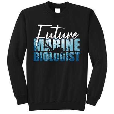 Cool Future Marine Biologist For Men Women Marine Biology Tall Sweatshirt