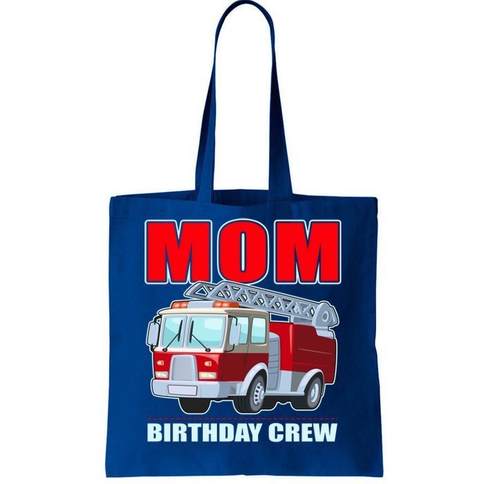 Cute Funny Mom Birthday Crew Firetruck Tote Bag