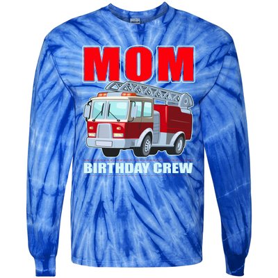 Cute Funny Mom Birthday Crew Firetruck Tie-Dye Long Sleeve Shirt