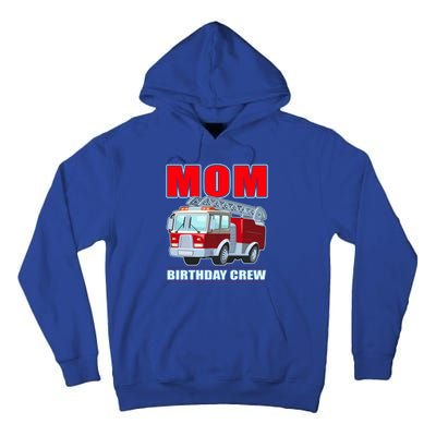 Cute Funny Mom Birthday Crew Firetruck Tall Hoodie