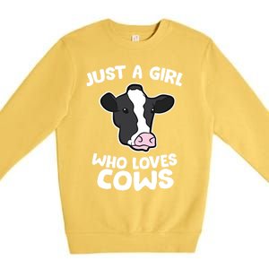 Cow Farmer Mom Just A Who Loves Cows Gift Premium Crewneck Sweatshirt