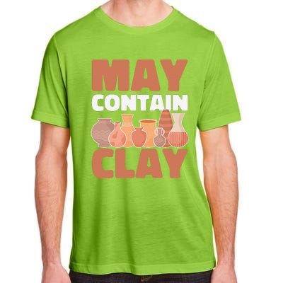 Ceramic Funny May Contain Clay Pottery Adult ChromaSoft Performance T-Shirt