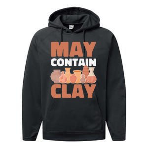 Ceramic Funny May Contain Clay Pottery Performance Fleece Hoodie