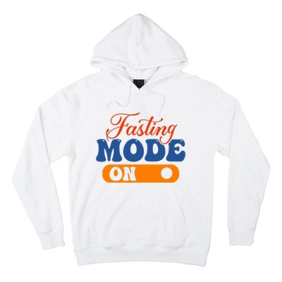 Cool Fasting Mode On Hoodie