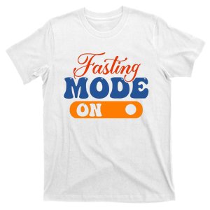 Cool Fasting Mode On T-Shirt