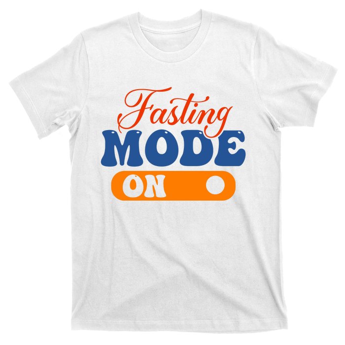 Cool Fasting Mode On T-Shirt