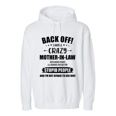 Crazy Funny Motherinlaw From Daughterinlaw Garment-Dyed Fleece Hoodie