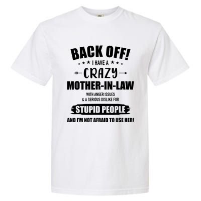 Crazy Funny Motherinlaw From Daughterinlaw Garment-Dyed Heavyweight T-Shirt