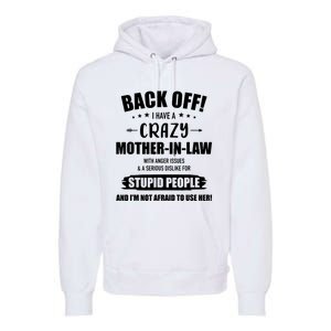 Crazy Funny Motherinlaw From Daughterinlaw Premium Hoodie