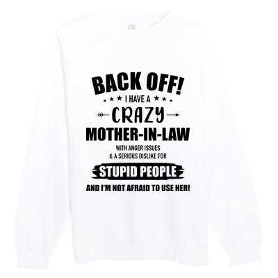 Crazy Funny Motherinlaw From Daughterinlaw Premium Crewneck Sweatshirt