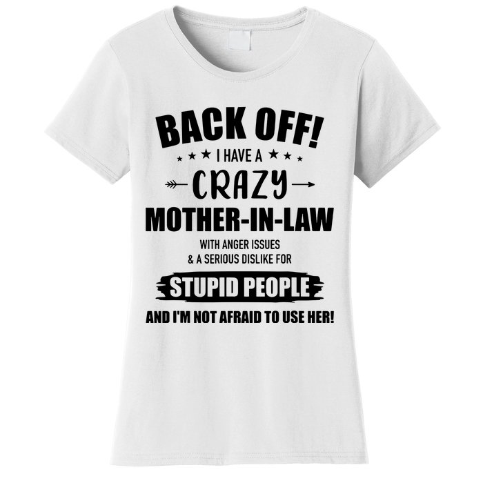 Crazy Funny Motherinlaw From Daughterinlaw Women's T-Shirt