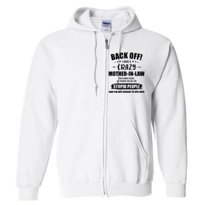 Crazy Funny Motherinlaw From Daughterinlaw Full Zip Hoodie